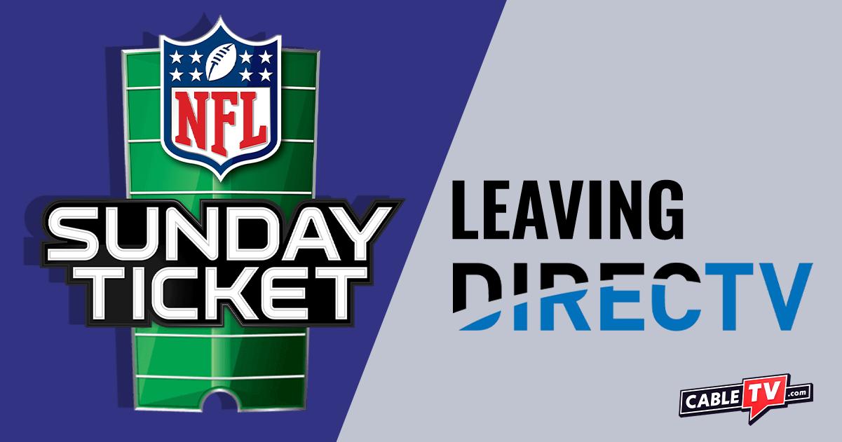 NFL SUNDAY TICKET leaving DIRECTV