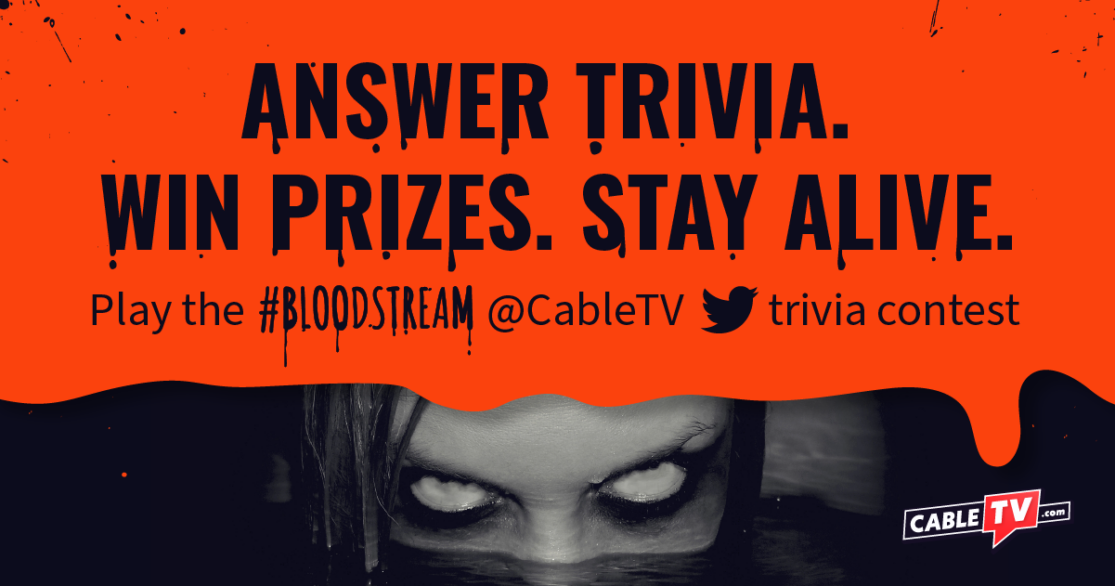 CTV_Bloodstream-Trivia-Twitter-01 (1) Answer trivia. Win prizes. Stay alive.