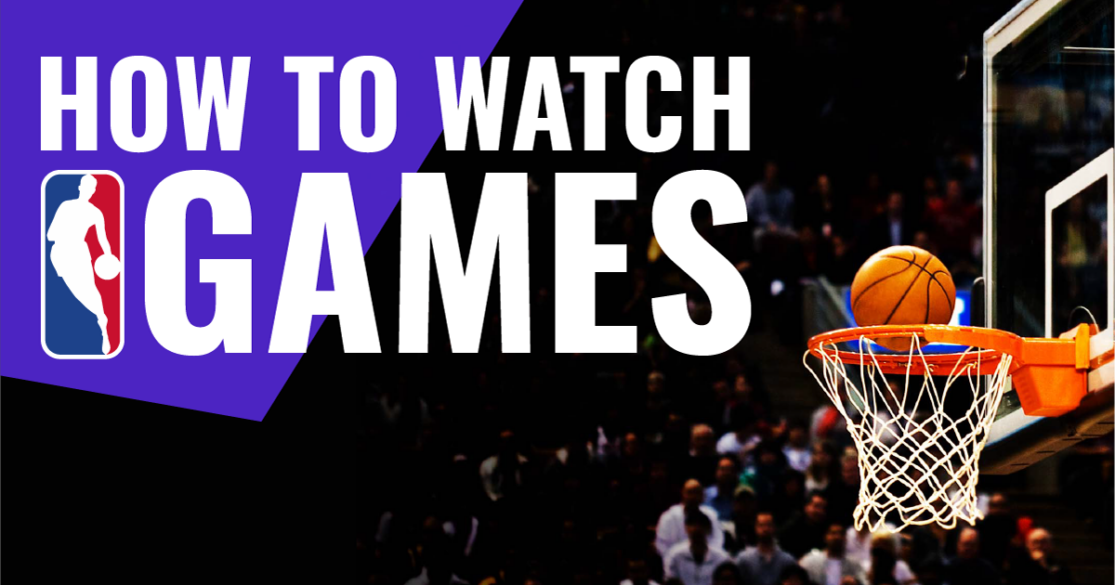 How To Watch NBA Games How To Watch NBA Games text alongside an image of a basketball hoop.