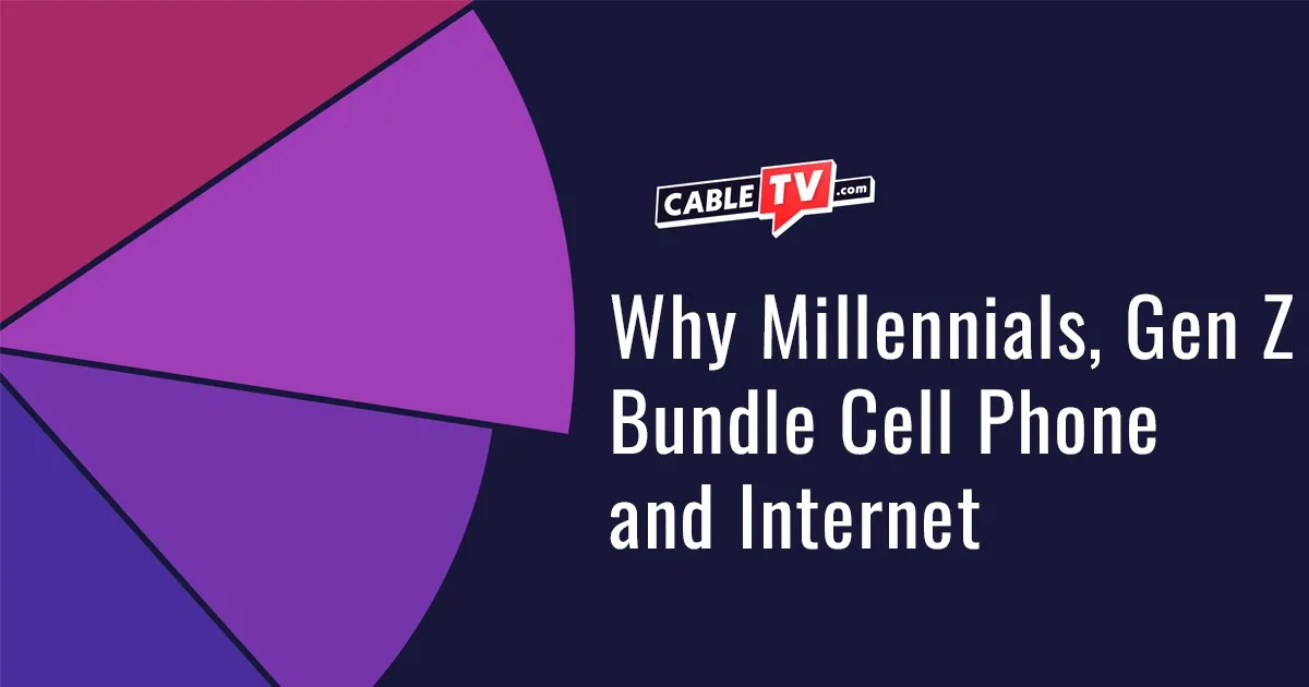 Why Millennials and Gen Z bundle cell phone and internet