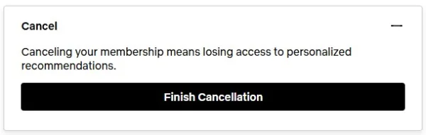 Screenshot of the final page in Netflix’s cancellation process. A black button says “Finish Cancellation.”