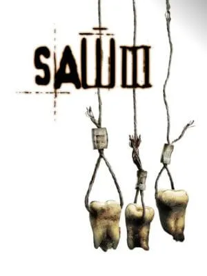 Image of the Saw III movie poster, showing three human teeth hanging from nooses.