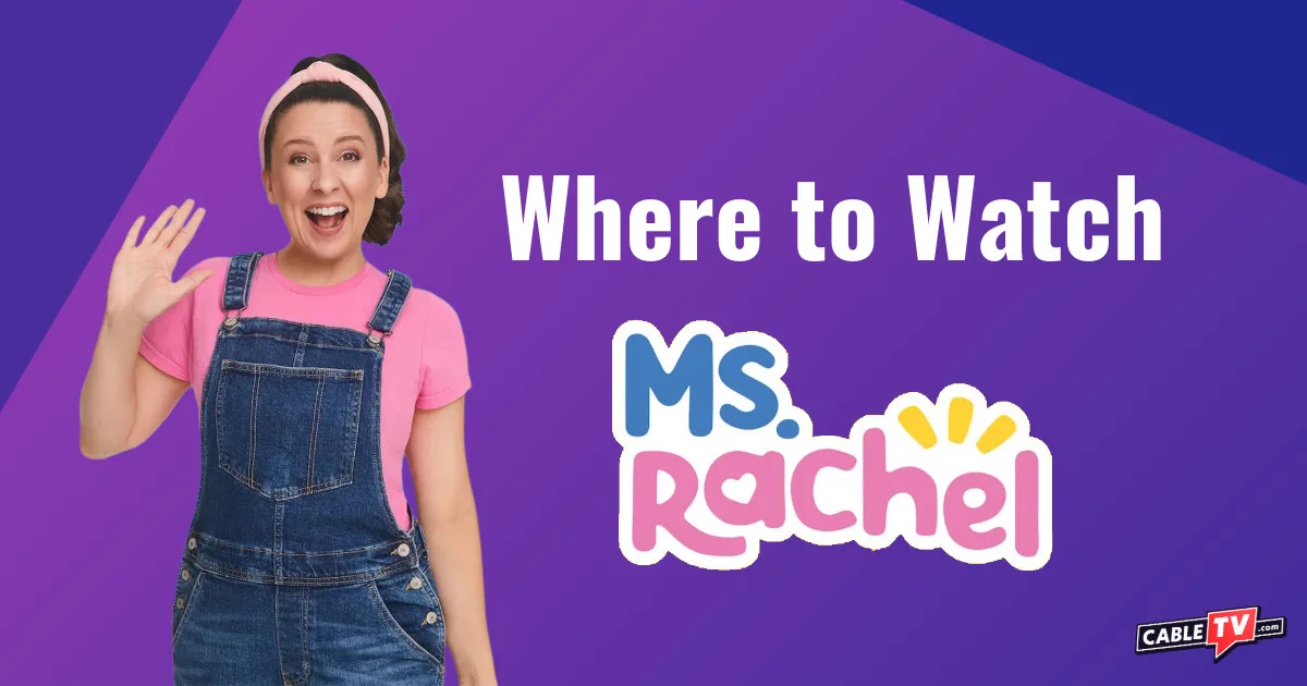 Where to watch Ms. Rachel