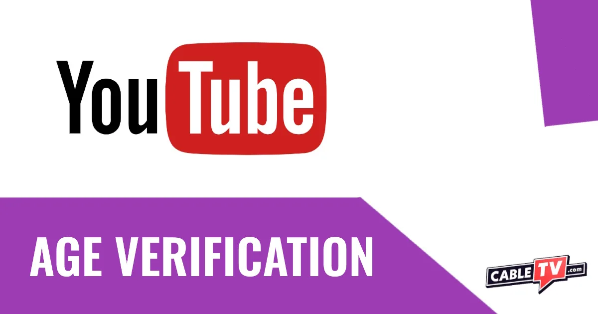 YouTube logo on white background and Age Verification on bottom with CableTV.com logo in bottom right